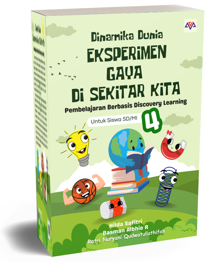 Dinamika Dunia Eksperimen Gaya di Sekitar Kita Pembelajaran Berbasis Discovery Learning